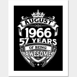 August 1966 57 Years Of Being Awesome 57th Birthday Posters and Art